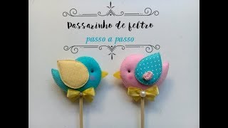 Passarinho de feltro passo a passo [upl. by Deidre367]