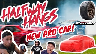 HALFWAY HANGS 2024  New PRO CAR Build  Testing Zestino Tyres [upl. by Hillie]