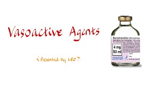 Vasoactive Agents on Intensive Care Unit [upl. by Araminta]