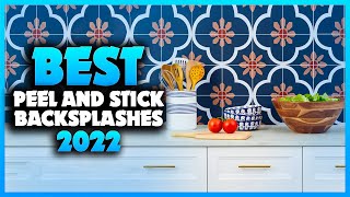 Top 7 Best Peel and Stick Backsplashes You can Buy Right Now 2023 [upl. by Cinelli238]