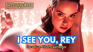 I see you Rey  Star Wars Battlefront 2  HvV gameplay [upl. by Artim]