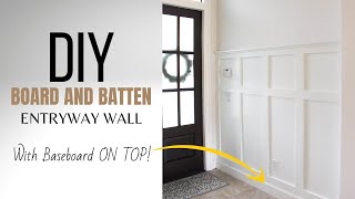 DIY Board And Batten Wall Paneling In Entryway With Baseboard ON TOP [upl. by Nlyak996]