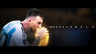 Lionel Messi  ARRANCARMELO  The Last Dance [upl. by Fancie]