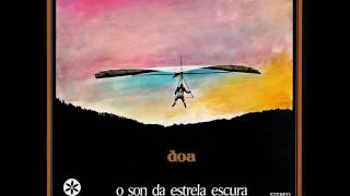 O Son Da Estrela Escura  Doa Ruada 1979 LP Completo [upl. by Grodin]