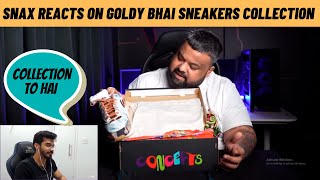 Snax reacts on goldy bhai new sneaker collection video [upl. by Enerual]