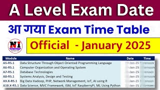 A Level Exam Date January 2025  A Level Exam Time Table  NIELIT A Level Exam Date 2025 [upl. by Debbi864]