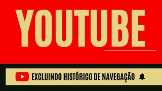 COMO LIMPAR O HISTÓRICO DO YOUTUBE 2024 [upl. by Colman]