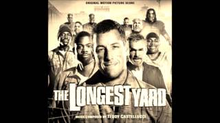 The Longest Yard  Final Drive  Teddy Castellucci [upl. by Anatniuq]