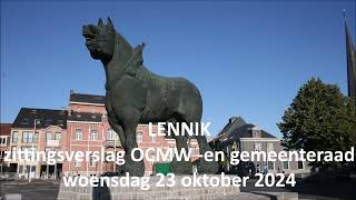 Audiostream OCMW en gemeenteraad Lennik oktober 2024 [upl. by Oaoj]