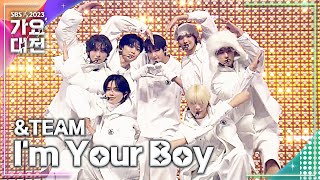 ampTEAM  Im Your Boy SES Im Your Girl 2023SBS가요대전 [upl. by Quenby]