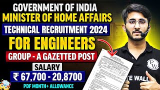 Ministry of Home Affairs Technical Recruitment 2024  Detailed Notification [upl. by Sianna118]