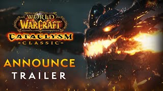 Cataclysm Classic Announce Trailer  World of Warcraft [upl. by Kryska]