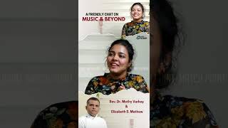 Interview Elizabeth S Mathew  Rev Dr Mothy Varkey  Talk Show  Music Spread [upl. by Tufts]