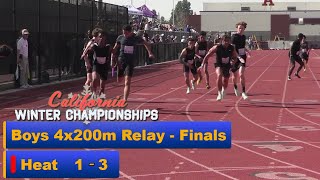 2023 TF  CA Winter Champs  4x200 Relay Boys all 3 heats [upl. by Westhead28]