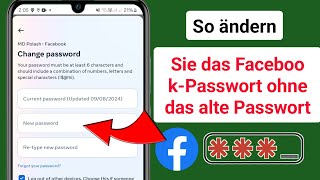 So ändern Sie das FacebookPasswort ohne das alte Passwort zu ändern [upl. by Ikciv176]