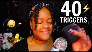 ASMR ✨40 FAST AND AGGRESSIVE TRIGGERS IN 40 MINUTES⚡ BRAIN MELTING amp INTENSE 🤤 [upl. by Isborne642]