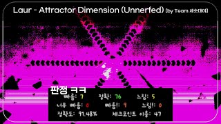 Laur  Attractor Dimension Unnerfed 97100 [upl. by Bevvy563]