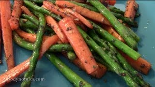 Sauteed Carrots amp Asparagus w freshly squeezed lemon juice and garlic [upl. by Retloc]