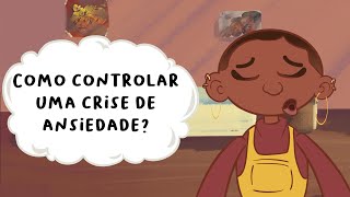 Como controlar uma crise de ansiedade [upl. by Fahey]