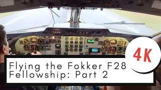 Aviation Time Machine Part 2 A flight in the Cockpit of the Fokker F28 Fellowship [upl. by Yarled]