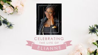 Celebrating the Life of Elianne Andam [upl. by Artkele]