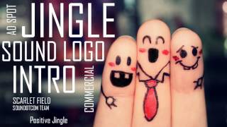 Royalty Free Music  JINGLES LOGO INTRO ADVERTISING  Positive Jingle 100 FREE DOWNLOAD [upl. by Anisor770]