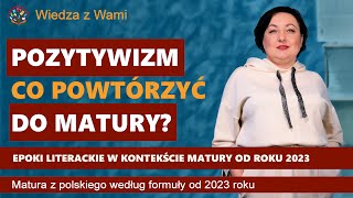 Pozytywizm  epoki literackie do matury od 2023 [upl. by Aiksas327]