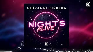 Giovanni Pirrera  Night s Alive [upl. by Gascony]