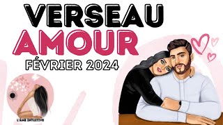 Verseau SENTIMENTAL FÉVRIER 2024  CÉLIBATAIRECOUPLE [upl. by Bonney]