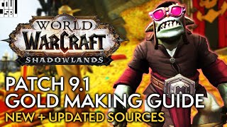 10 Ways To Make MORE Gold In Patch 91  WoW Shadowlands [upl. by Boot]