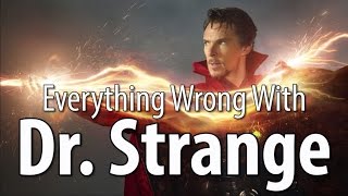 Everything Wrong With Dr Strange In 15 Minutes Or Less [upl. by Aramad]