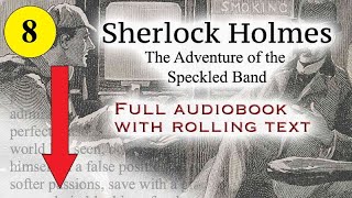 Sherlock Holmes  The Adventure of the Speckled Band  full audiobook with rolling text  AC Doyle [upl. by Lorna]