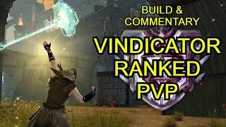 GW2 Vindicator Ranked PVP build and commentary [upl. by Thornburg299]