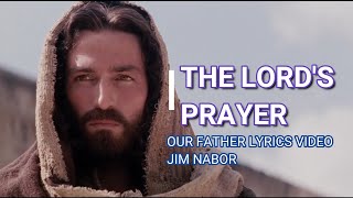 THE LORDS PRAYER  OUR FATHER VIDEO LYRICS KARAOKE [upl. by Anegal971]