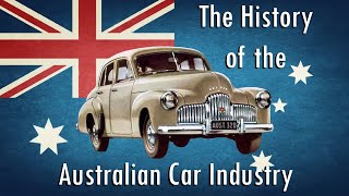 Ep 25 World Tour The History of the Australian Car Industry [upl. by Jorey]