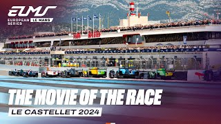 The Movie of the Race  4 Hours of Le Castellet 2024  ELMS [upl. by Eve857]