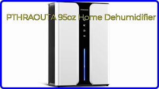 REVIEW 2024 PTHRAOUTA 95oz Home Dehumidifier ESSENTIAL details [upl. by Anovahs252]