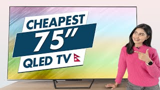 This Cheapest 75inch QLED TV is Shockingly GOOD🇳🇵 [upl. by Ezarras195]