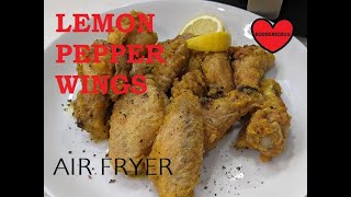 LEMON PEPPER FRIED CHICKEN WINGS AIR FRYER CRISPY [upl. by Kurt]