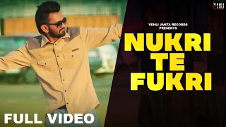 Nukkri Te Fukkri Full Video  Parry Sarpanch  Punjabi Songs 2015  Vehli Janta Records [upl. by Akinyt262]