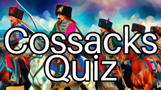 Test Your Knowledge Fascinating Facts About Cossacks 🇺🇦 [upl. by Layod]