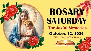 Rosary Saturday🌹Daily Holy Rosary I October 12 2024 I The Joyful Mysteries [upl. by Grantland]