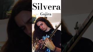 Silvera  Gojira Guitar Cover metal heavymetalband [upl. by Scevor499]