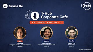 The Rise of Insurtech Startups and the Market Competition Futurised  THub Corporate Café [upl. by Esile]