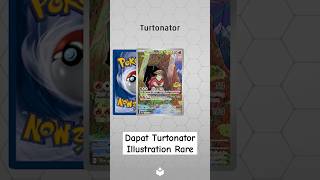 Dapat Turtonator Illustration Rare  Pokemon TCG Live [upl. by Ittam]