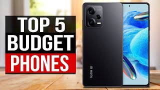 TOP 5 Best Budget Phones 2024 [upl. by Barrie161]