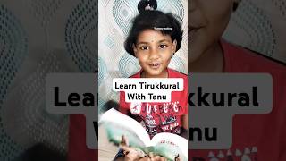 Tirukkural Recitation by Tanviya  Agara Mudhala  Tamil Wisdom tanviyashree kidstirukkuralspeech [upl. by Roque]