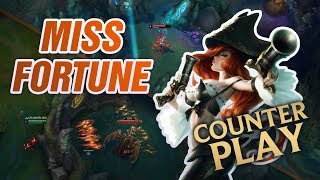 How to Counter Miss Fortune Mobalytics Counterplay [upl. by Aettam]