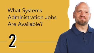 What Systems Administration Jobs Are Available [upl. by Drusilla]