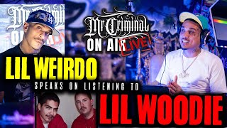 Mr Criminal On Air LIVE Lil Weirdo Talks Listening to Lil Woodie and fallout [upl. by Ximenes456]